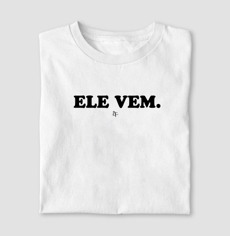 Ele vem