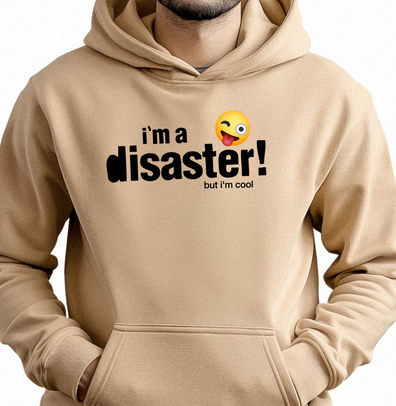I'm a Disaster