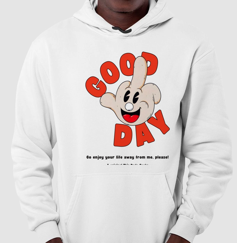 Moletom com Capuz e cordão GOOD DAY