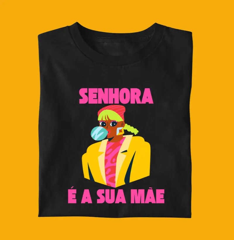 Senhora é a sua mãe