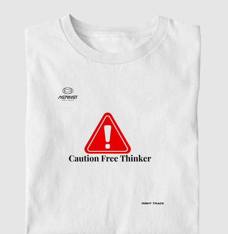 Caution Free Thinker