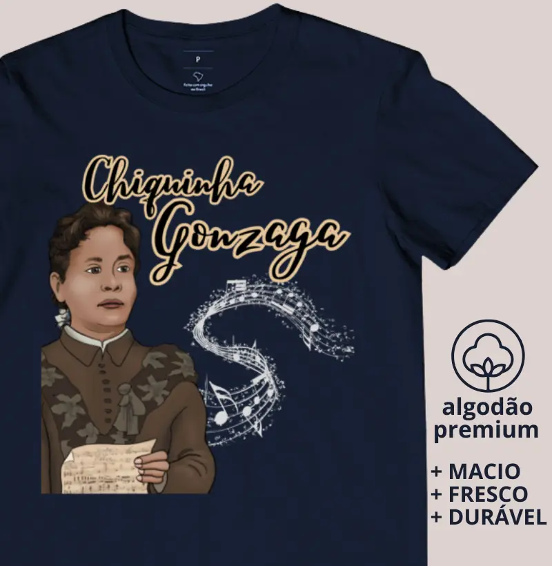 Camiseta Chiquinha Gonzaga