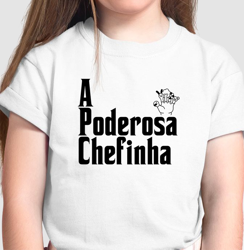 Camiseta A Poderosa Chefinha