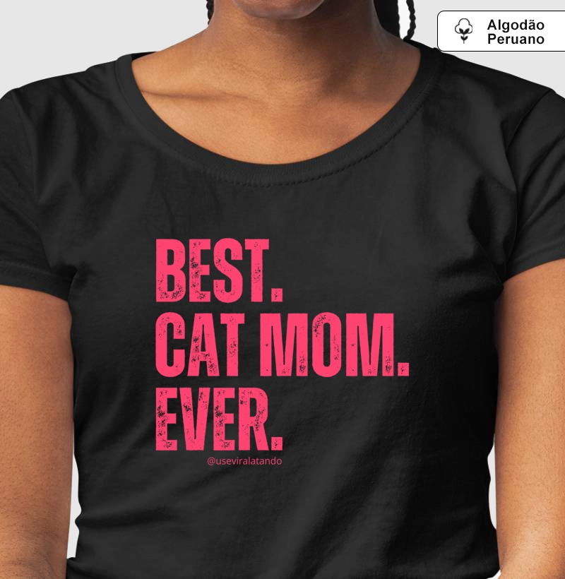 Best Cat Mom Ever