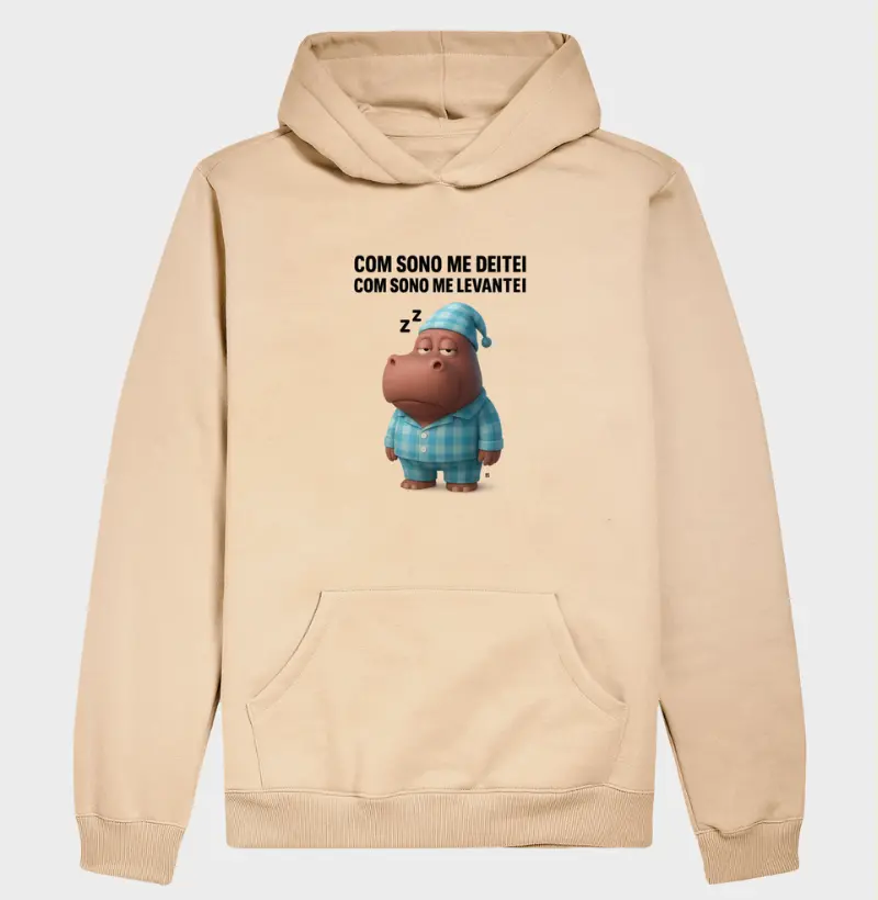 Hoodie Moletom Com sono me deitei com sono me levantei 