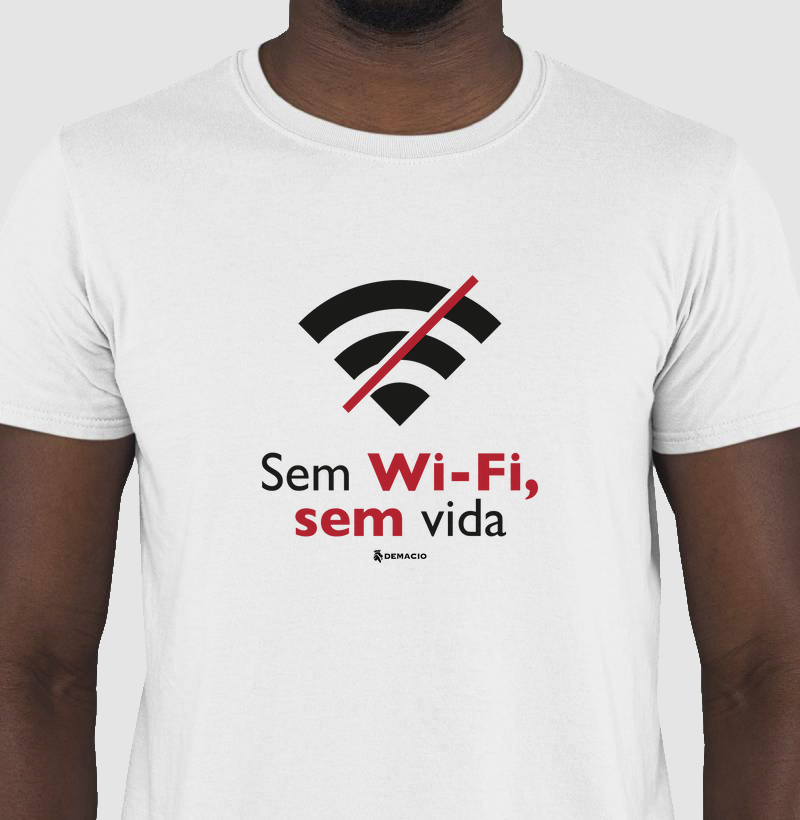 Sem Wi-fi, Sem Vida