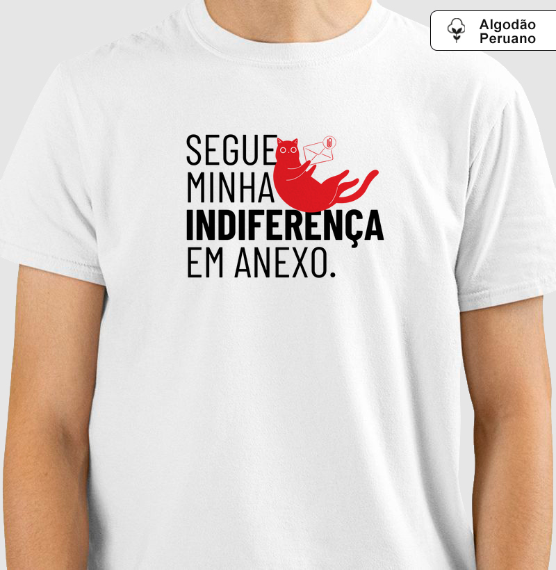 Minha indiferença pra você