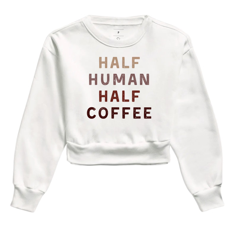 Metade Humano Metade Café