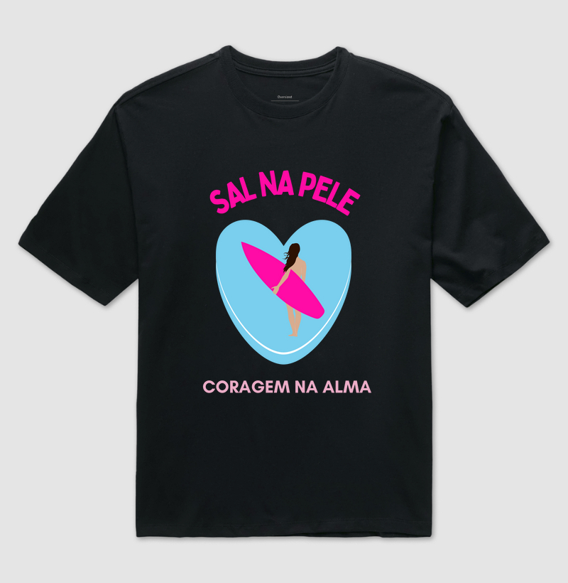 SAL NA PELE, CORAGEM NA ALMA