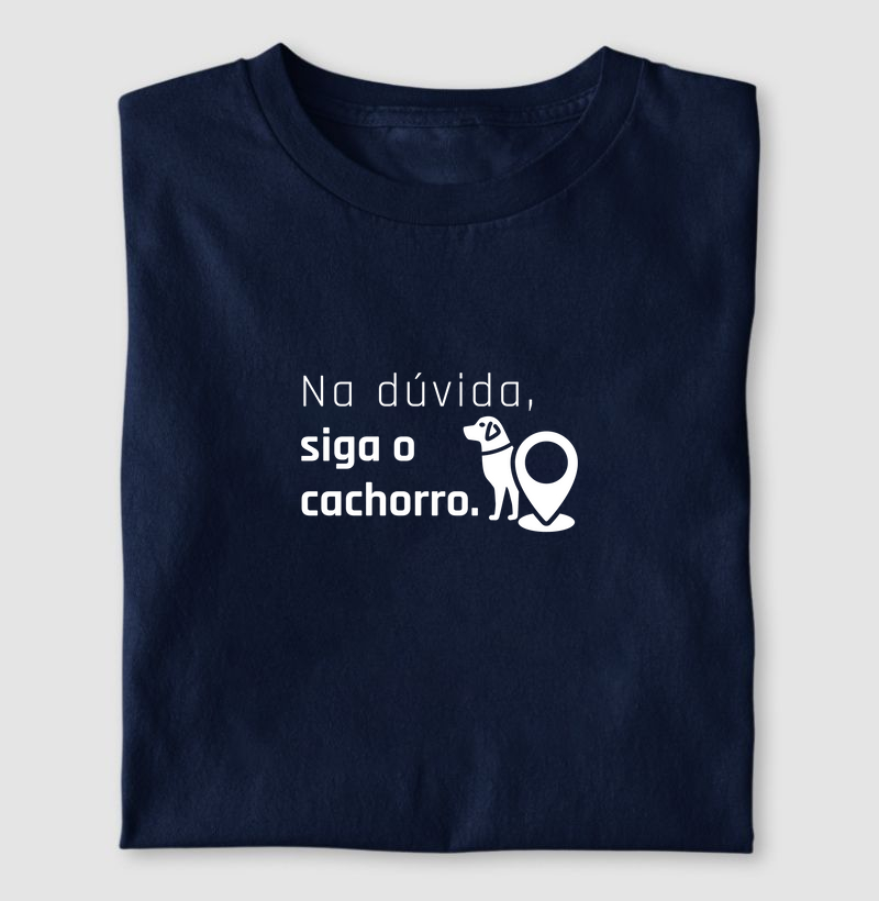 Camiseta Siga o Dog