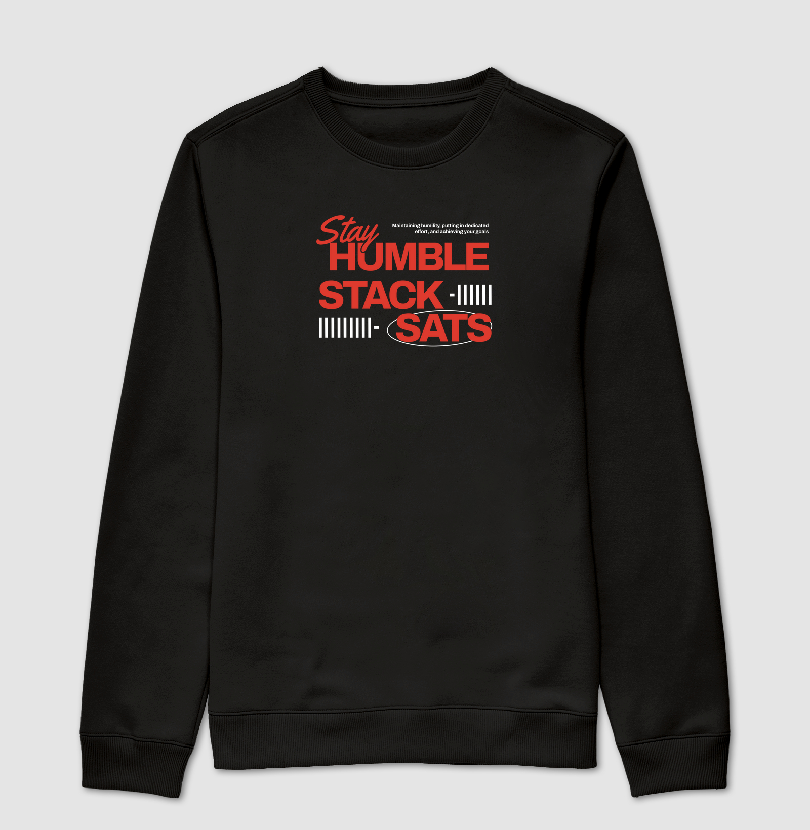 Stay Humble Stack Sats
