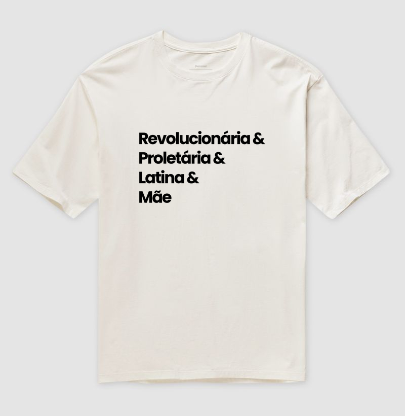 Mãe - Revolucionária, Proletária, Latina