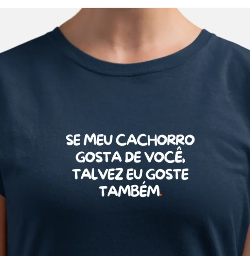 Frase - Se meu cachorro gosta de vc 