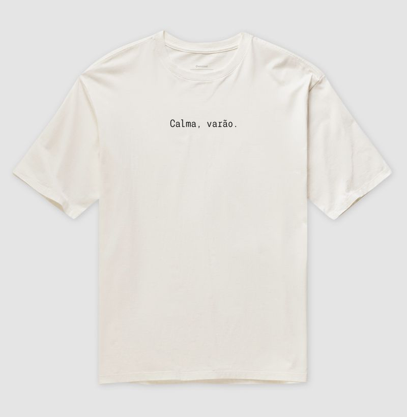 CAMISETA CALMA VARÃO MINIMALISTA