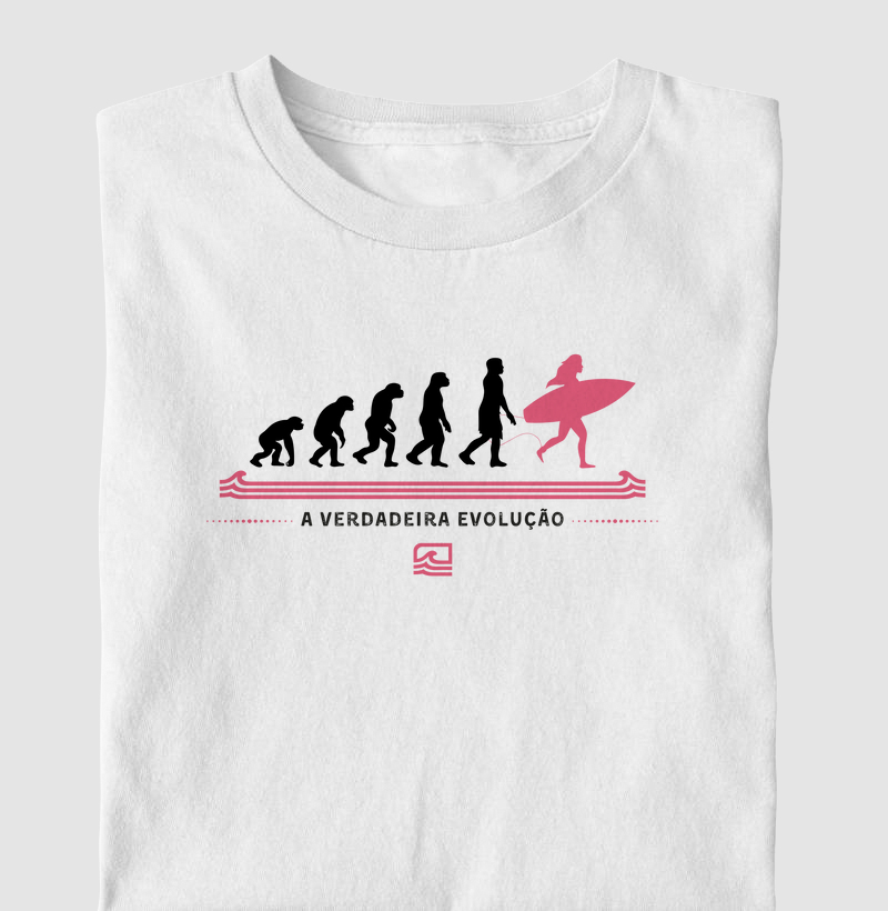 "A Verdadeira Evolução" - Feminino