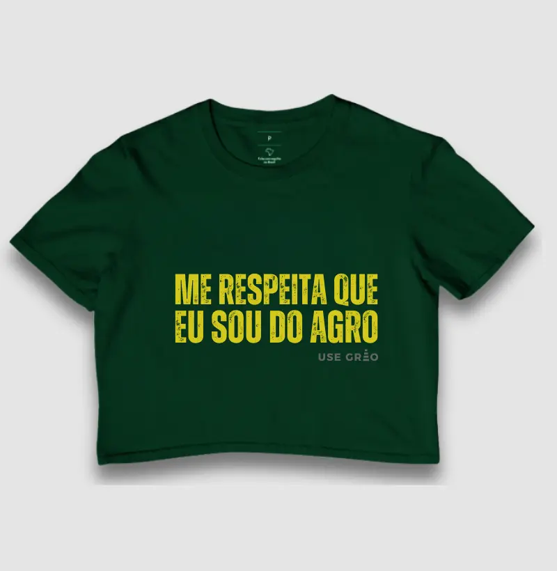 Me respeita que eu sou do Agro