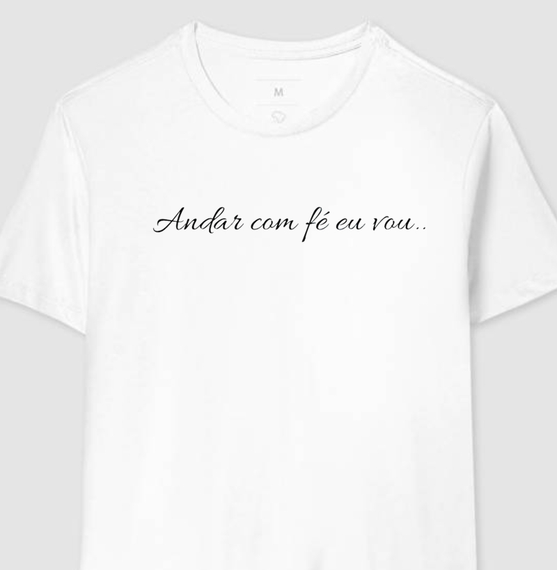 Camisa Andar com Fé