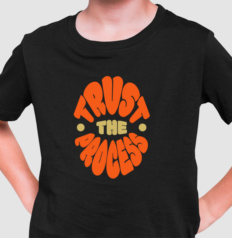 Confie no Processo: Camiseta Infantil - Estilo com Mensagem Positiva