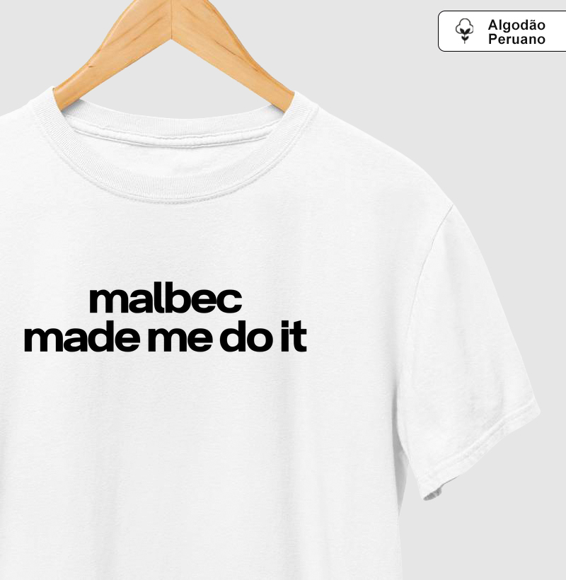 malbec made me to dit