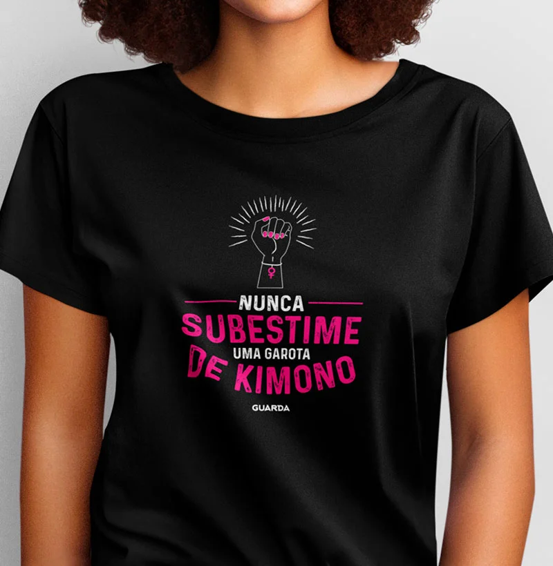 Camiseta Nunca Subestime Uma Garota