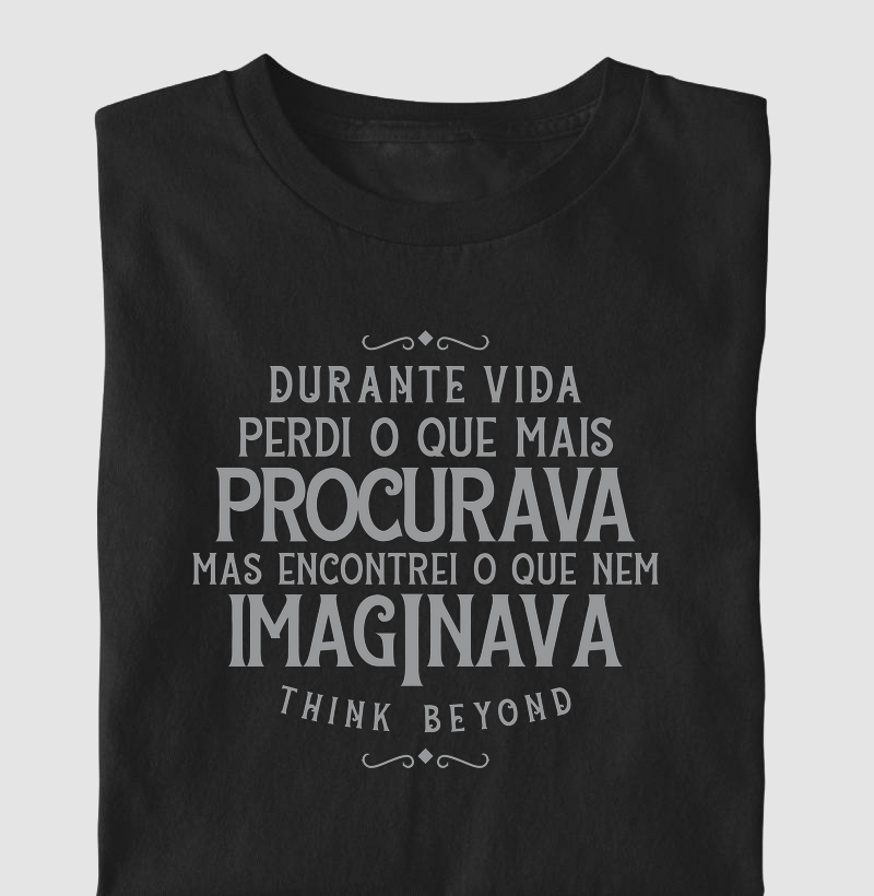 Perdi o que buscava, mas encontrei o que nem imaginava.