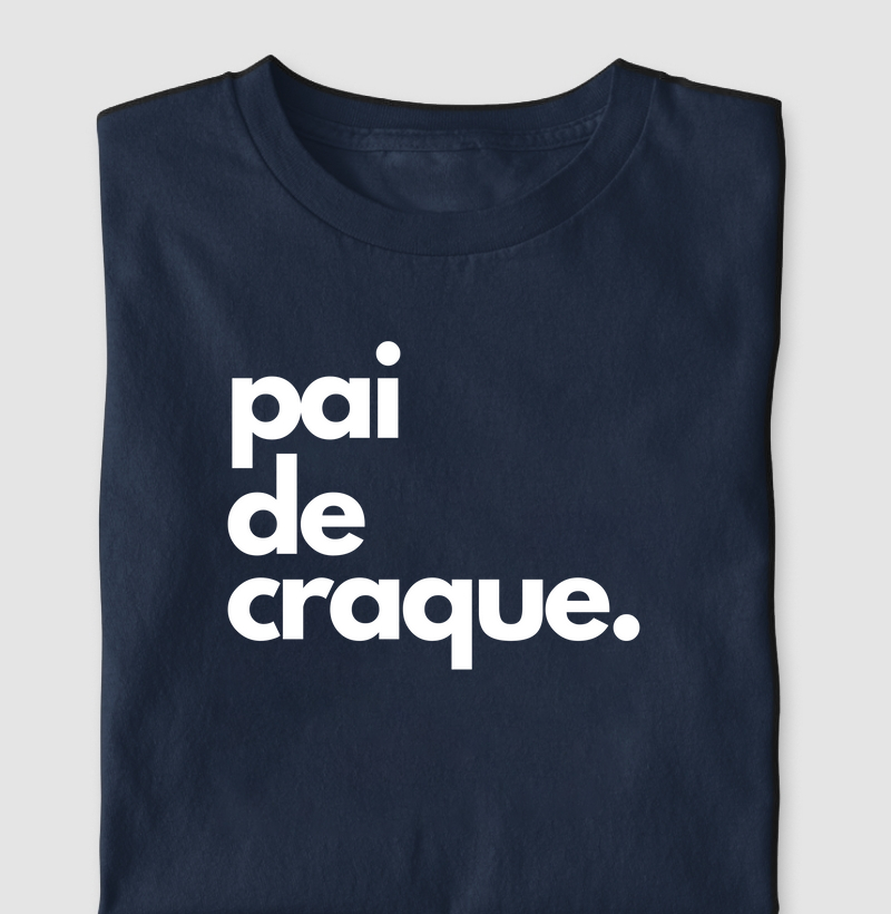 Pai de Craque!