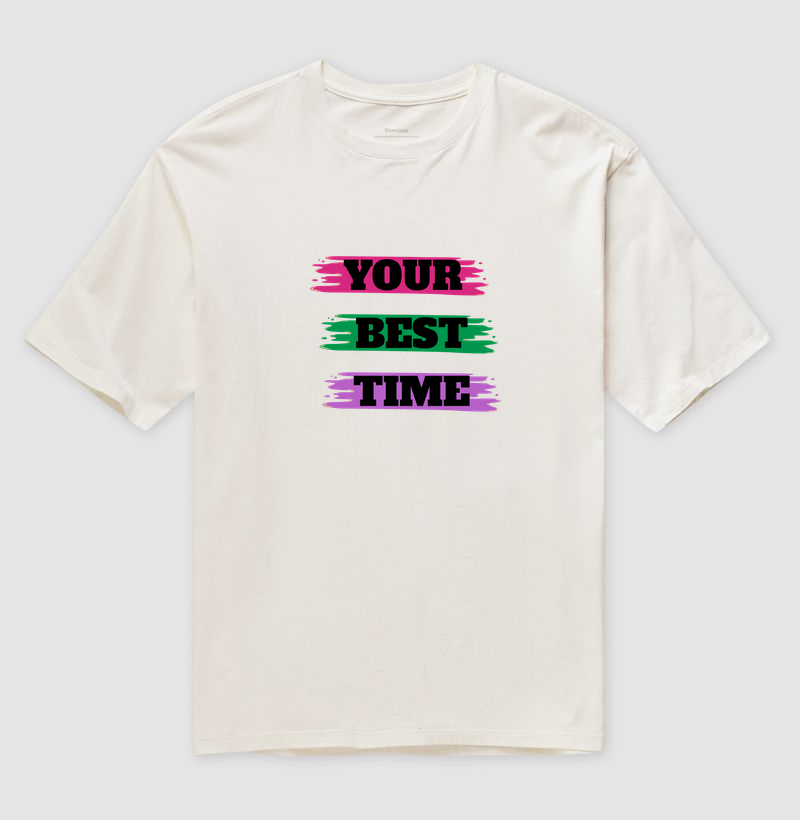 Your Best Time Art