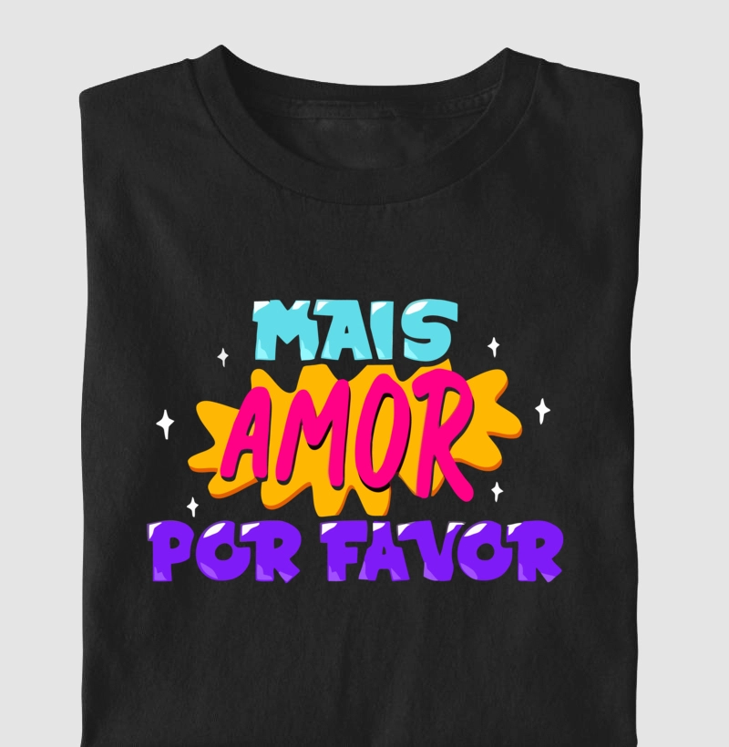 Mais amor por favor