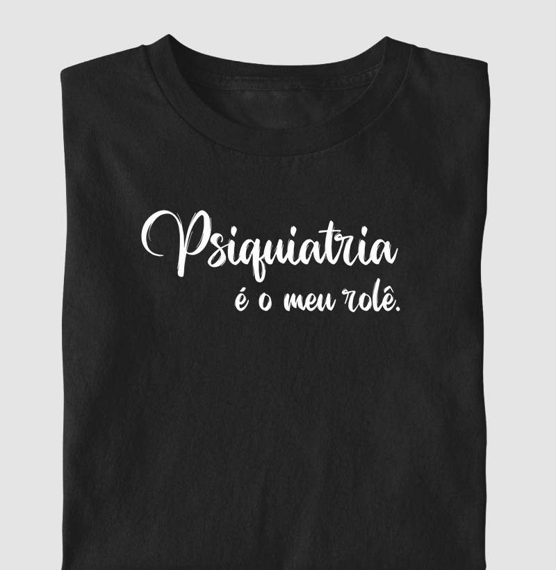 Psiquiatria é Meu Rolê