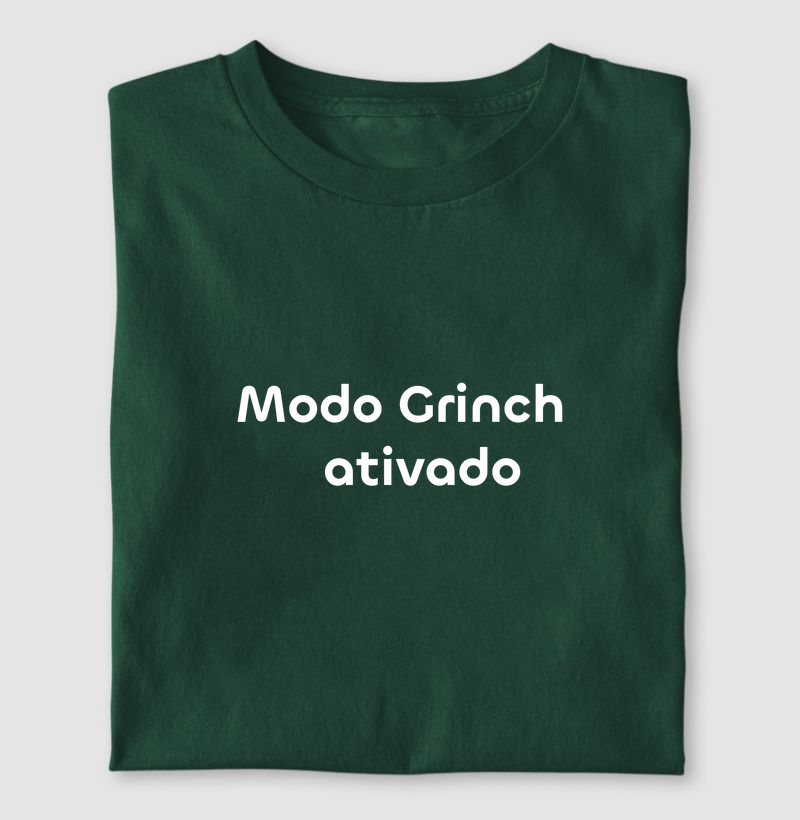 Modo Grinch ativado