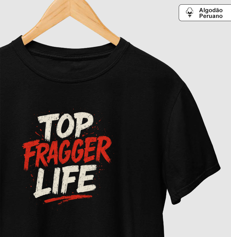 TOP FRAGGER LIFE