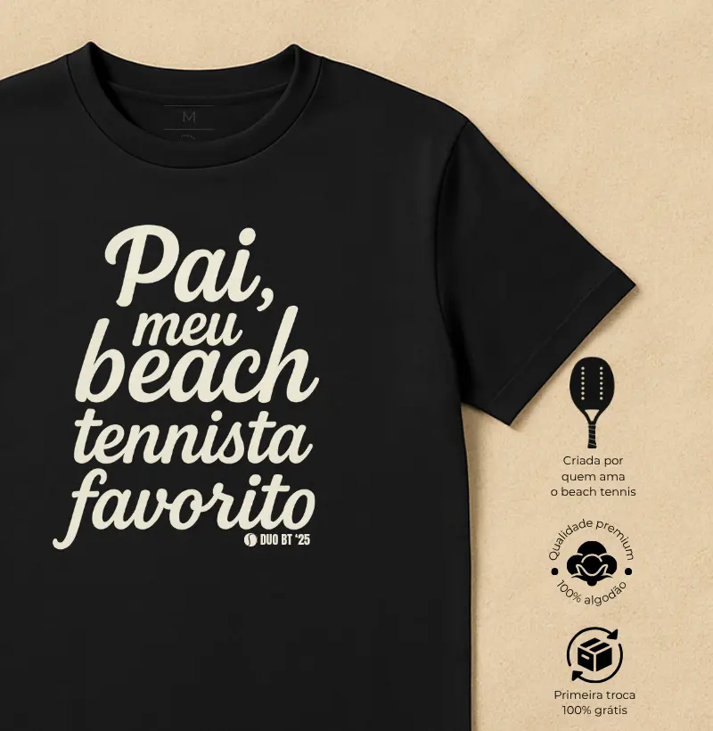 Pai Meu Beach Tennista Favorito #2