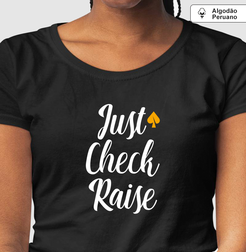 Just Check Raise