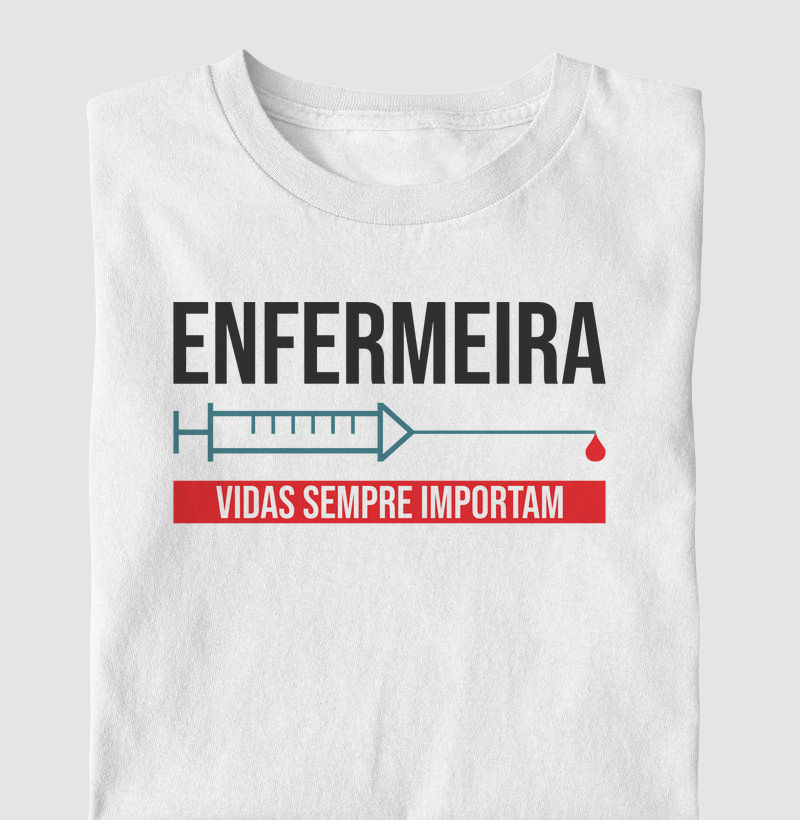 Enfermeira - Vidas Sempre Importam