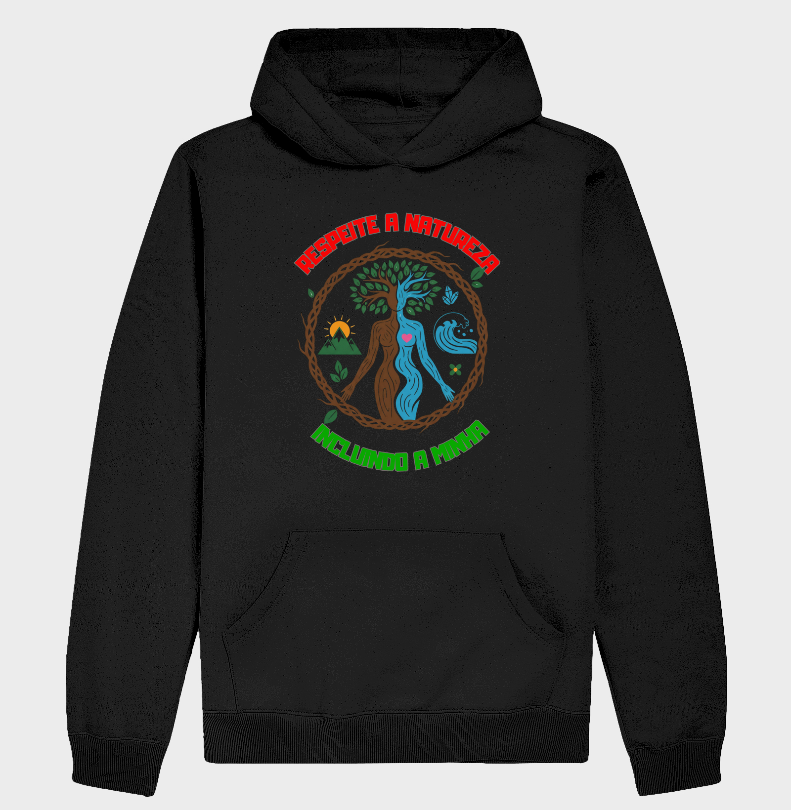 Respeite a natureza, incluindo a minha