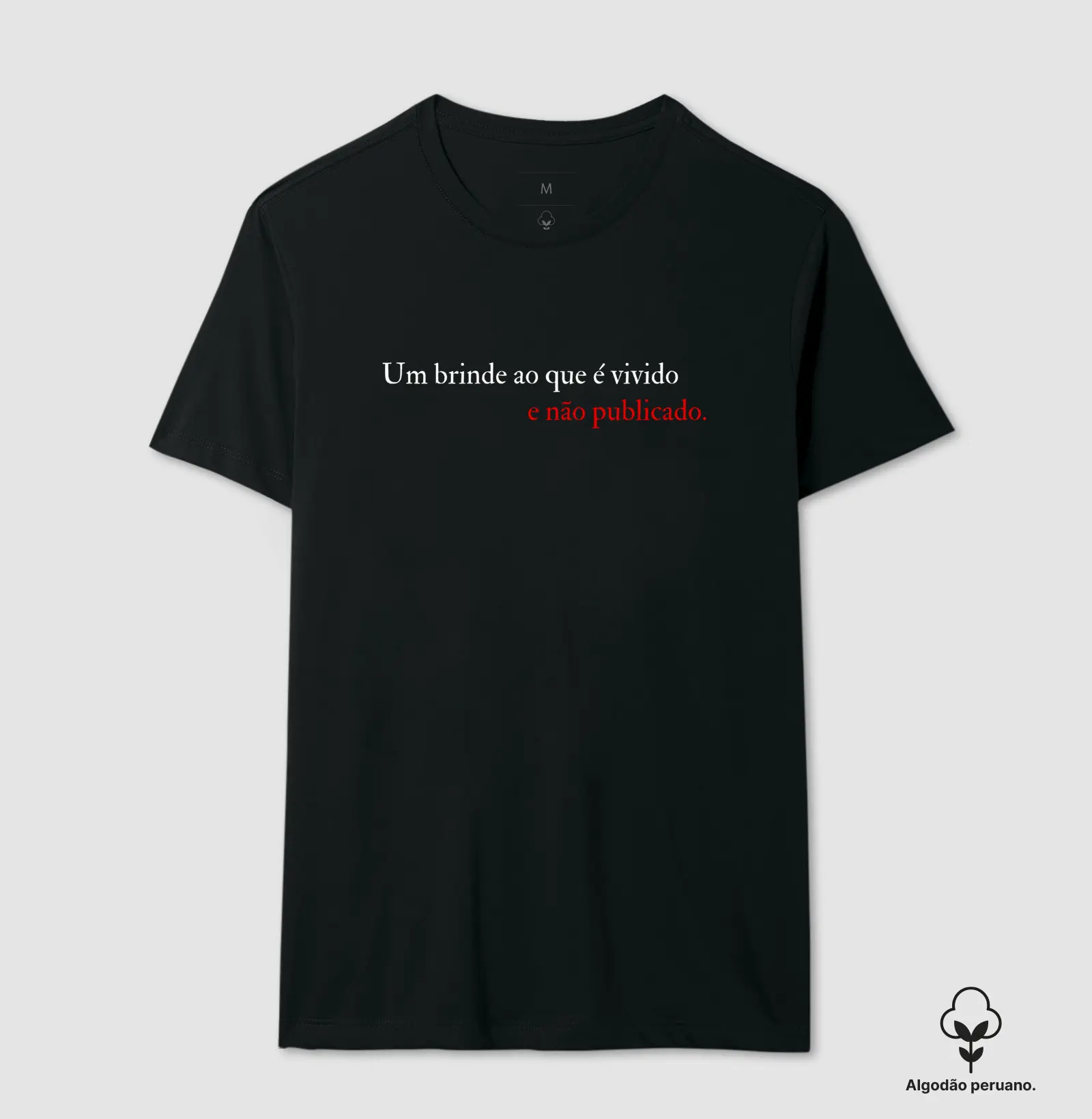 Um brindo ao que é vivido e não publicado