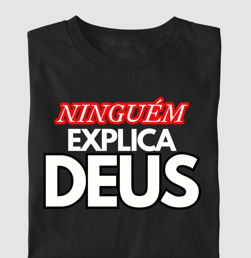 Ninguém Explica Deus