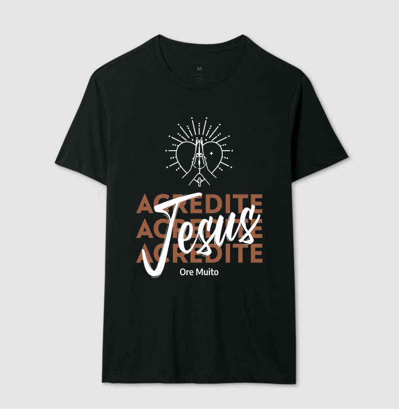 Camiseta Acredite