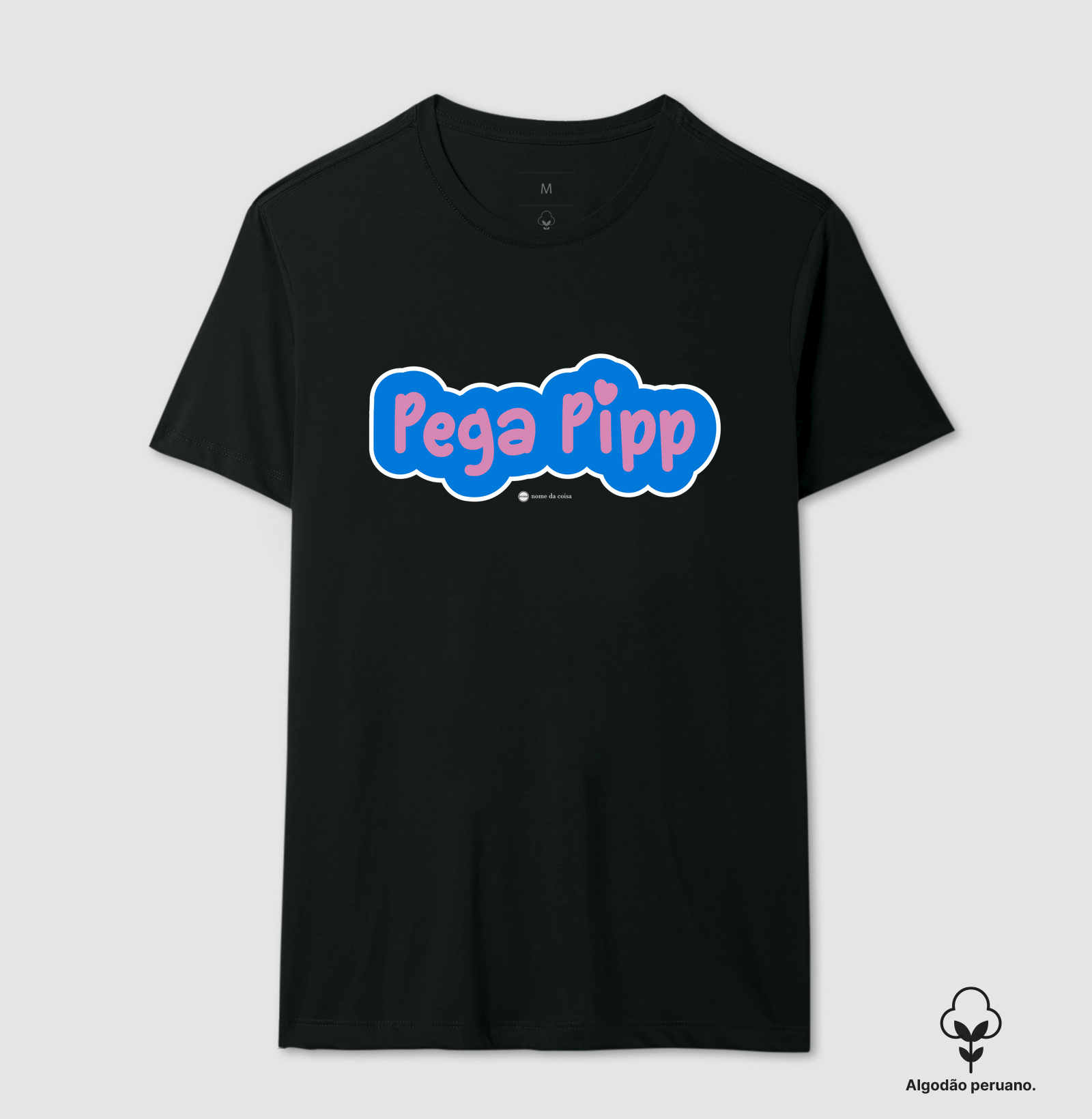 Pega Pipp - Nome da Coisa