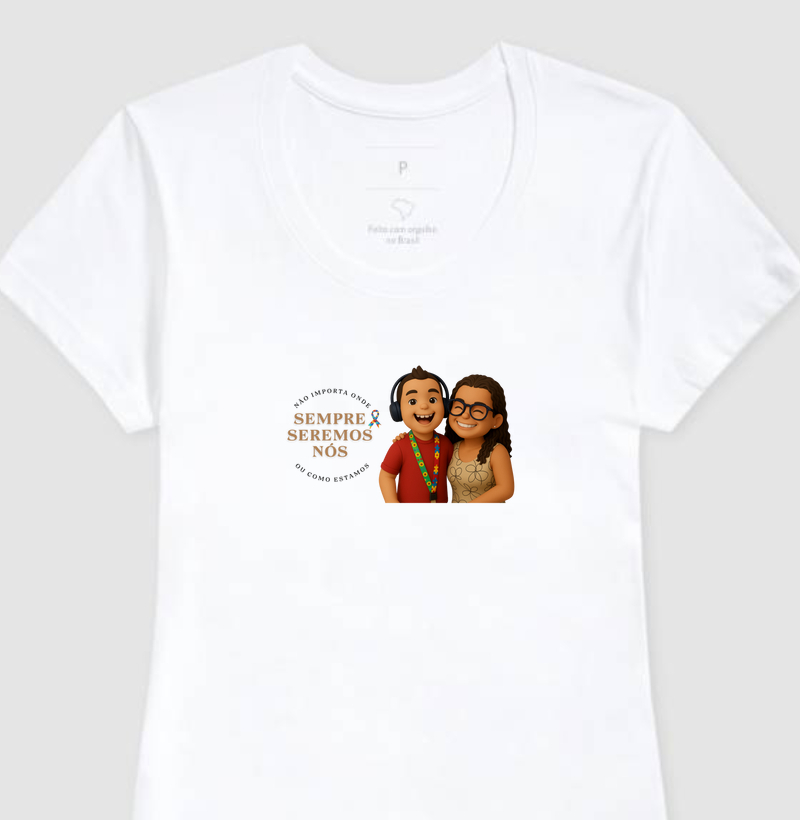 Versinho de uma e seu filho | Não importa onde ou como estaremos sempre seremos NÓS |Personalizado
