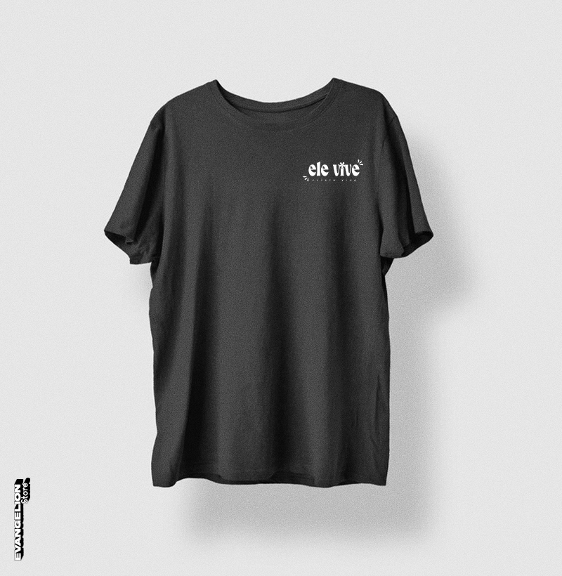 CAMISETA ELE VIVE