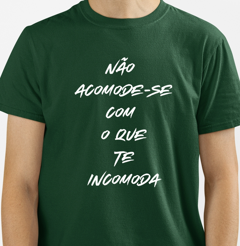 Não acomode-se