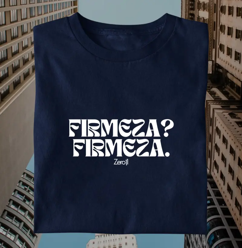 Firmeza? Firmeza.