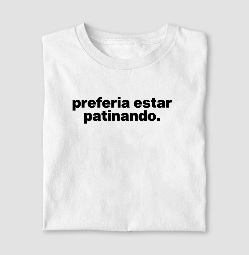 Preferia estar patinando