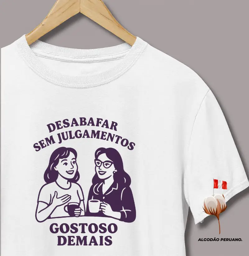 Desabafar Sem Julgamentos, Gostoso Demais