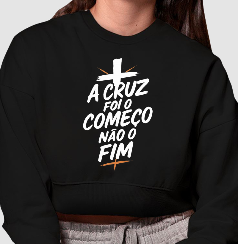 A Cruz foi o começo, não o fim
