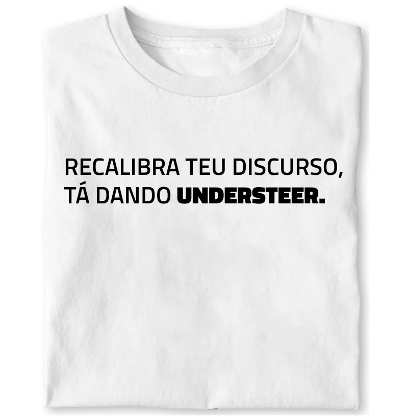 Recalibrando com Understeer