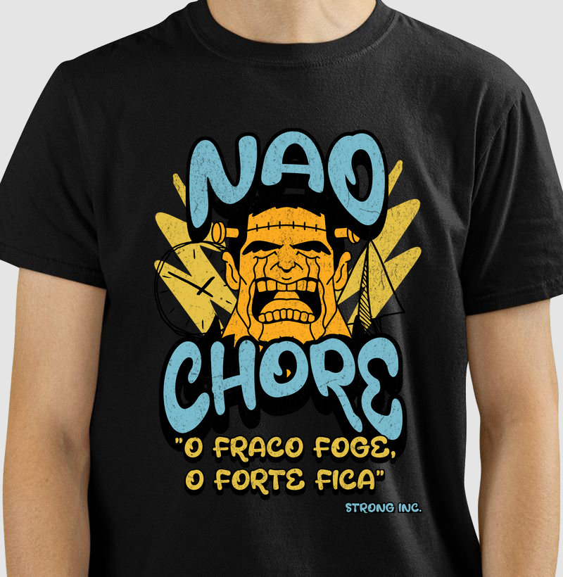 Camiseta não chore