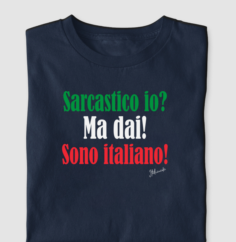 SARCASTICO IO?
