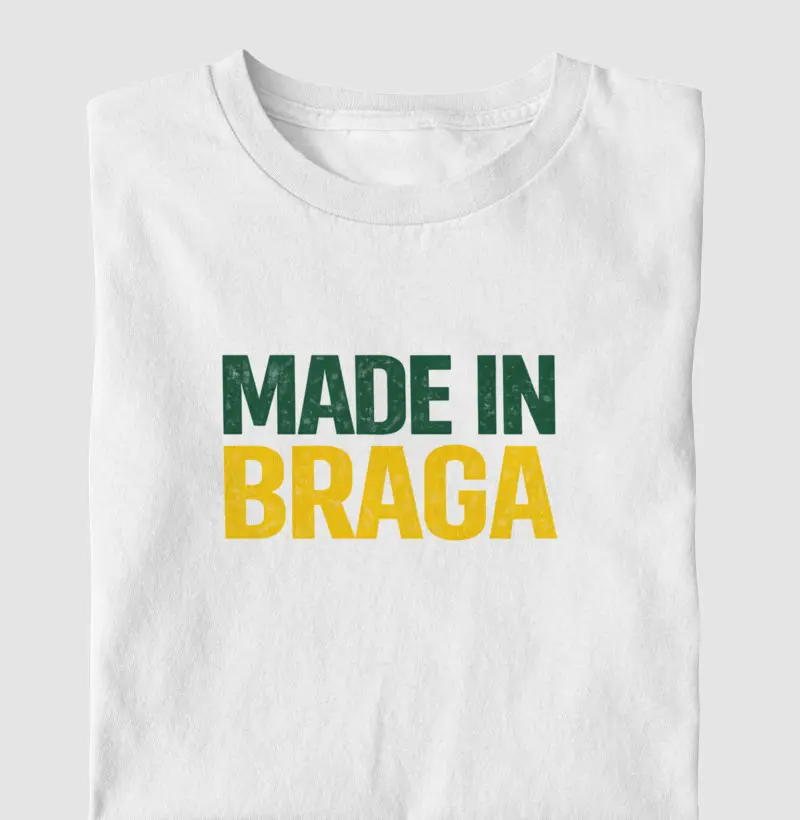 Made In Braga